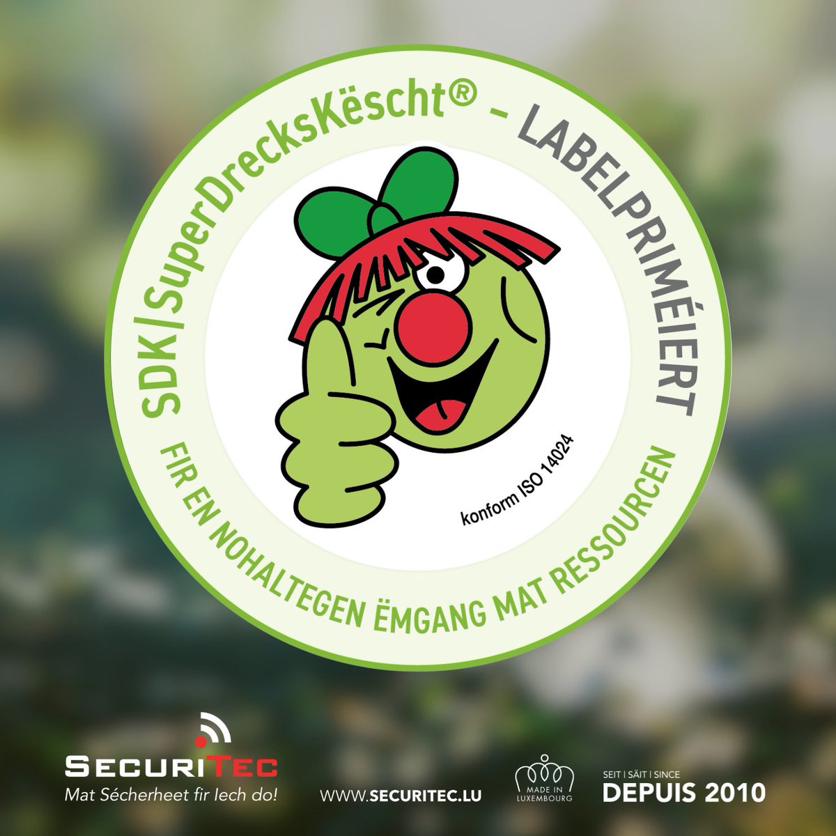 SecuriTec_lu's tweet photo. SecuriTec wurde #ausgezeichnet für einen nachhaltigen Umgang mit Ressourcen durch vorbildliche Abfallwirtschaft. ✅ 🏆

Das Label #SuperDrecksKëscht® fir Betriber ist ein Gütezeichen für einen nachhaltigen Umgang mit Ressourcen. ♻️

#SecuriTec - Mat #Sécherheet fir Iech do! 💚 https://t.co/OMLflLjcR3