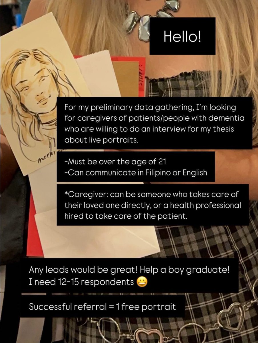 HELLO 

your boy is doing his thesis!!! i’m looking for caregivers of people with dementia who i can interview (online is ok) 😀 giving free portraits for successful referrals! just dm me! details are in the pic.

a retweet or referral would be nice! be part of my study :D