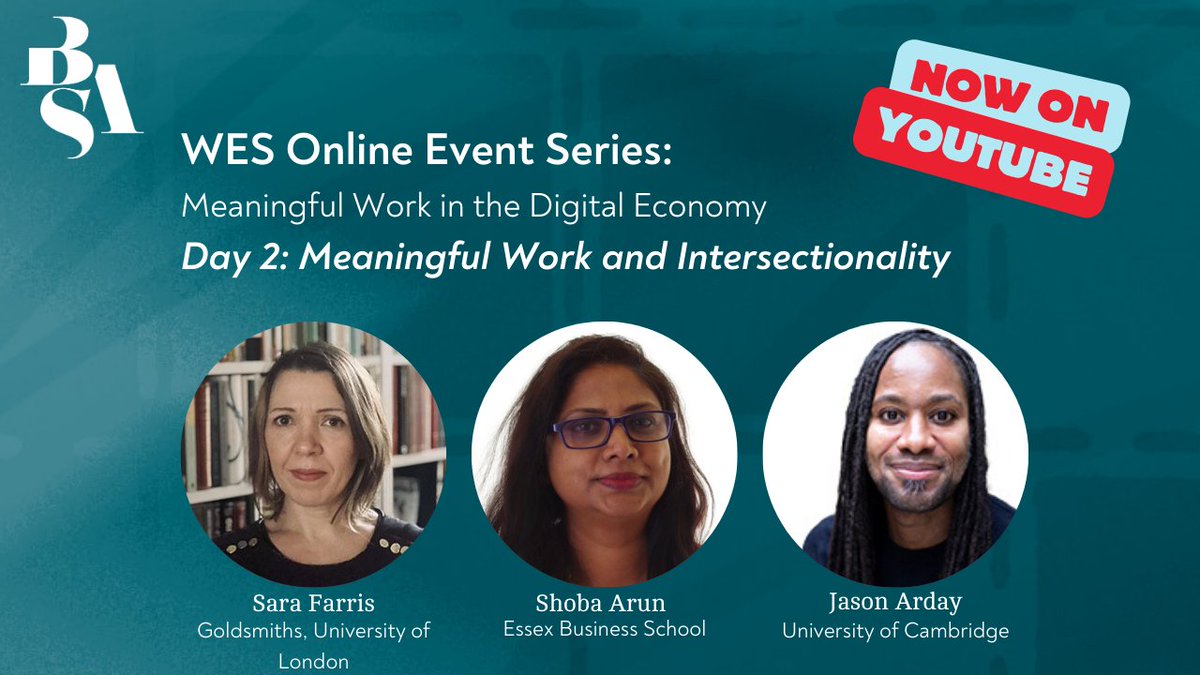 WESjnl's tweet photo. ▶️ WES Online Event Series on Meaningful Work▶️

Watch (and rewatch!) Day 2: Meaningful Work and Intersectionality of the WES Online Event Series now whenever you like!

Find the recordings below and on the @britsoci YouTube channel.
https://t.co/JC4Epm1bM7 https://t.co/QG12UUa9qN