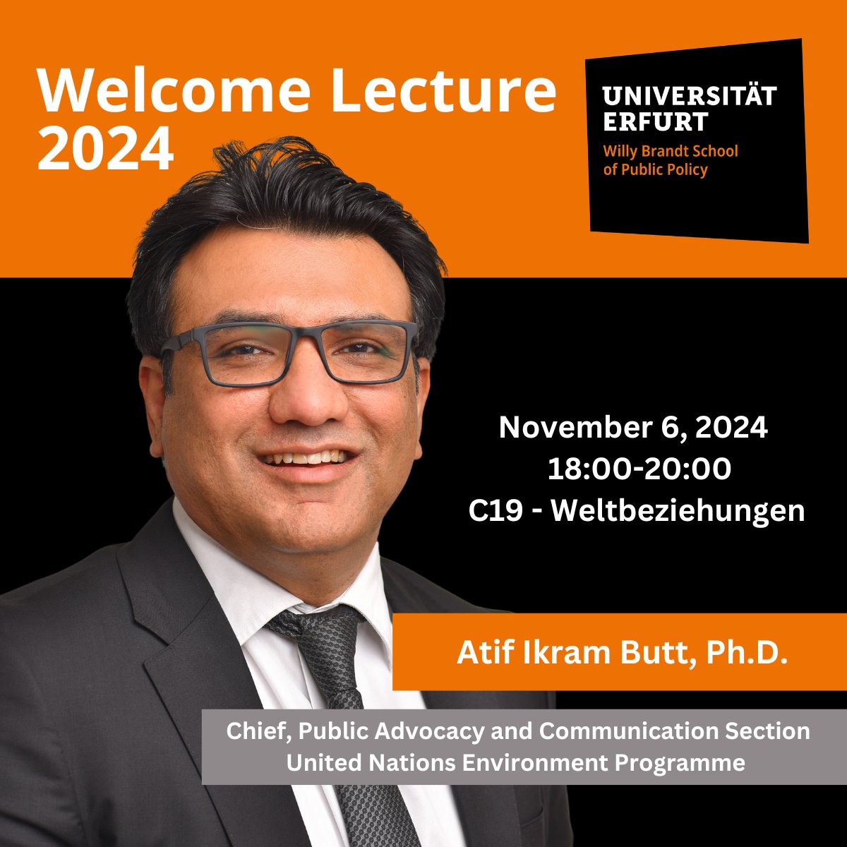 🌟We are excited for tomorrow's Welcome Lecture with <a href="/atifikrambutt/">Atif Butt</a> , Chief of Public Advocacy and Communication Section at <a href="/UNEP/">UN Environment Programme</a> and Brandt School Alumnus ! 🌍🌱
