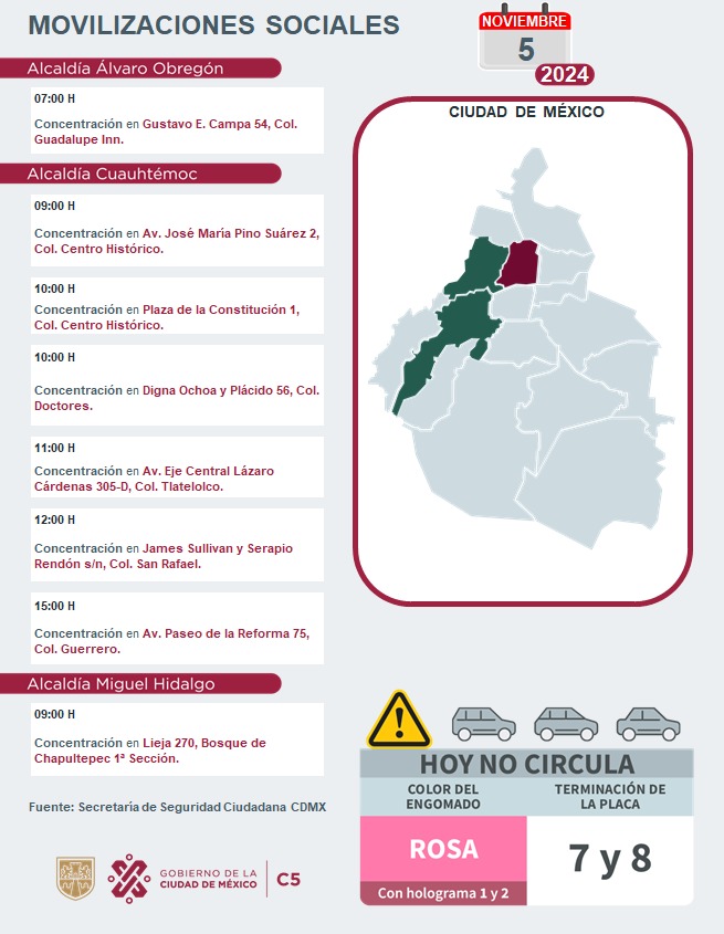 ⚠🗓 #ENTÉRATE | Para hoy, 5 de noviembre 2024, estas son las movilizaciones sociales previstas en la Ciudad de México.

#C5ConConfianza #MovilidadCDMX #C5OjosDeLaCDMX 👀 #C5CorazónDeLaCDMX