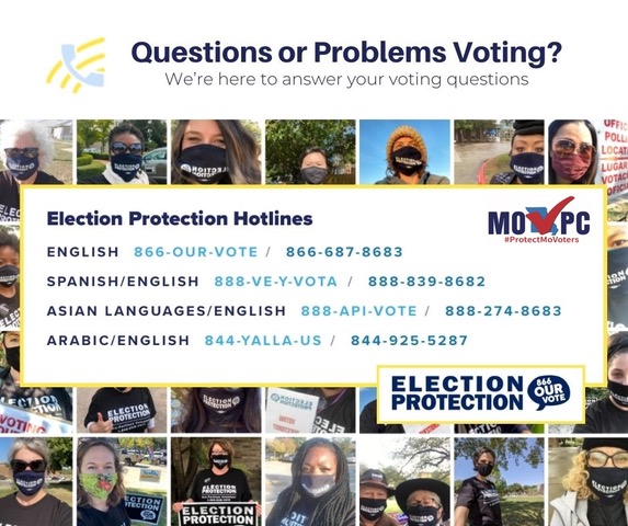 If you have any problems voting, call Election Protection at 1-866-OUR-VOTE (866-687-8683). Find a PDF from the Missouri Voter Protection Coalition at drive.google.com/file/d/1mW9XYn…. For other languages, go to movpc.org/languageandacc….  #VOTE