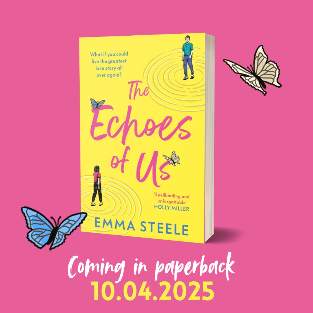 THE ECHOES OF US by Emma Steele is coming in paperback on April 10th 2025 – and we are obsessed with this brand-new yellow cover 🦋

Pre-order yours today! brnw.ch/21wOo01

#TheEchoesOfUs <a href="/EmmaSteele85/">Emma Steele</a>