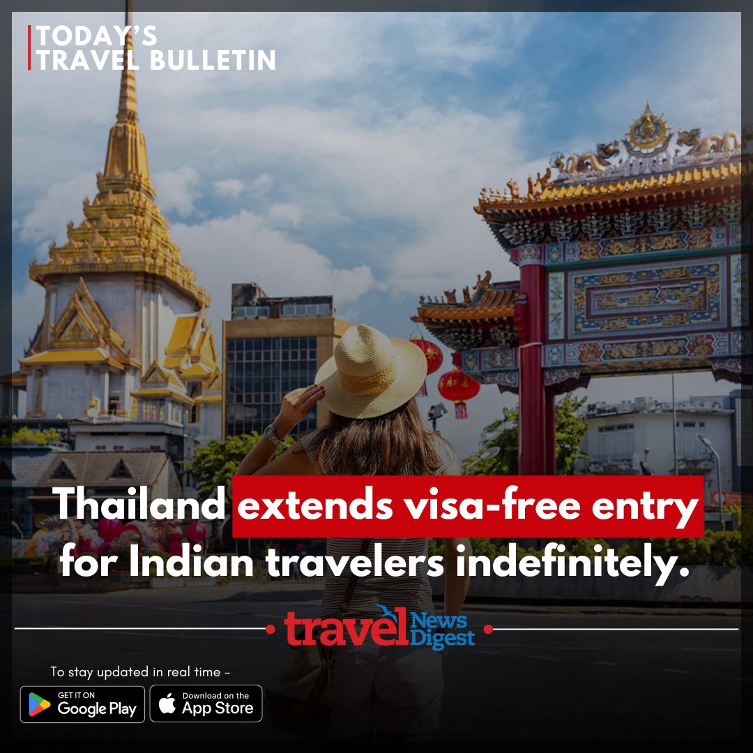 TNDigest's tweet photo. #Thailand’s visa-free entry for Indian nationals, initially set to end on November 11, 2024, has been extended indefinitely, allowing stays up to 60 days, extendable by 30 days.

More on #TND app: https://t.co/SPFW9sTFfX

#visa @tat_india @TAT_NewDelhi @AmazingThailand https://t.co/bVY67H7UlX