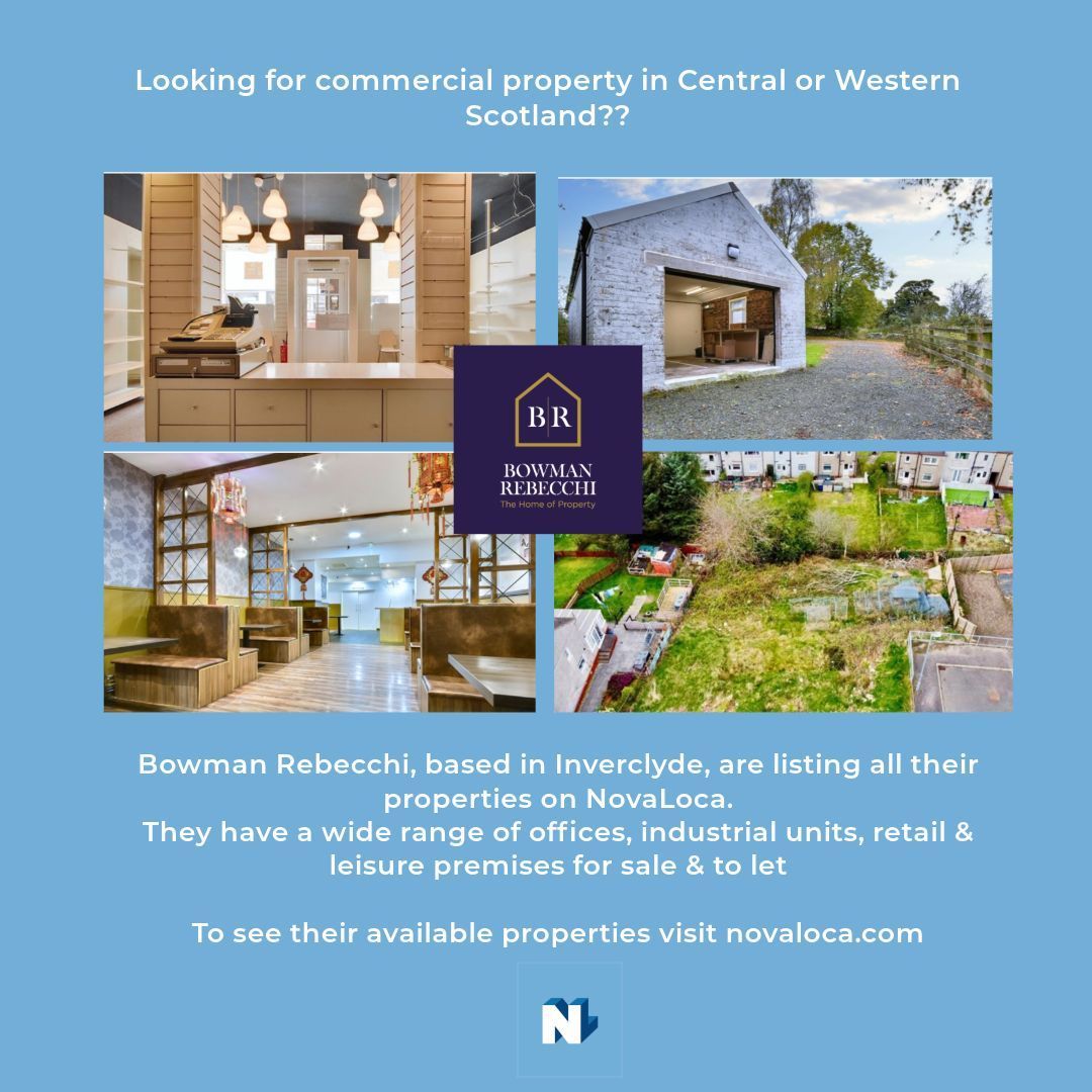 Looking for commercial property in Central or Western Scotland? <a href="/BowmanRebecchi/">Bowman Rebecchi</a>, based in #Inverclyde, are listing all their properties on NovaLoca.They have a wide range of  #offices, #industrial units, #retail &amp; #leisure premises for sale &amp; to let: buff.ly/3NYGNwU