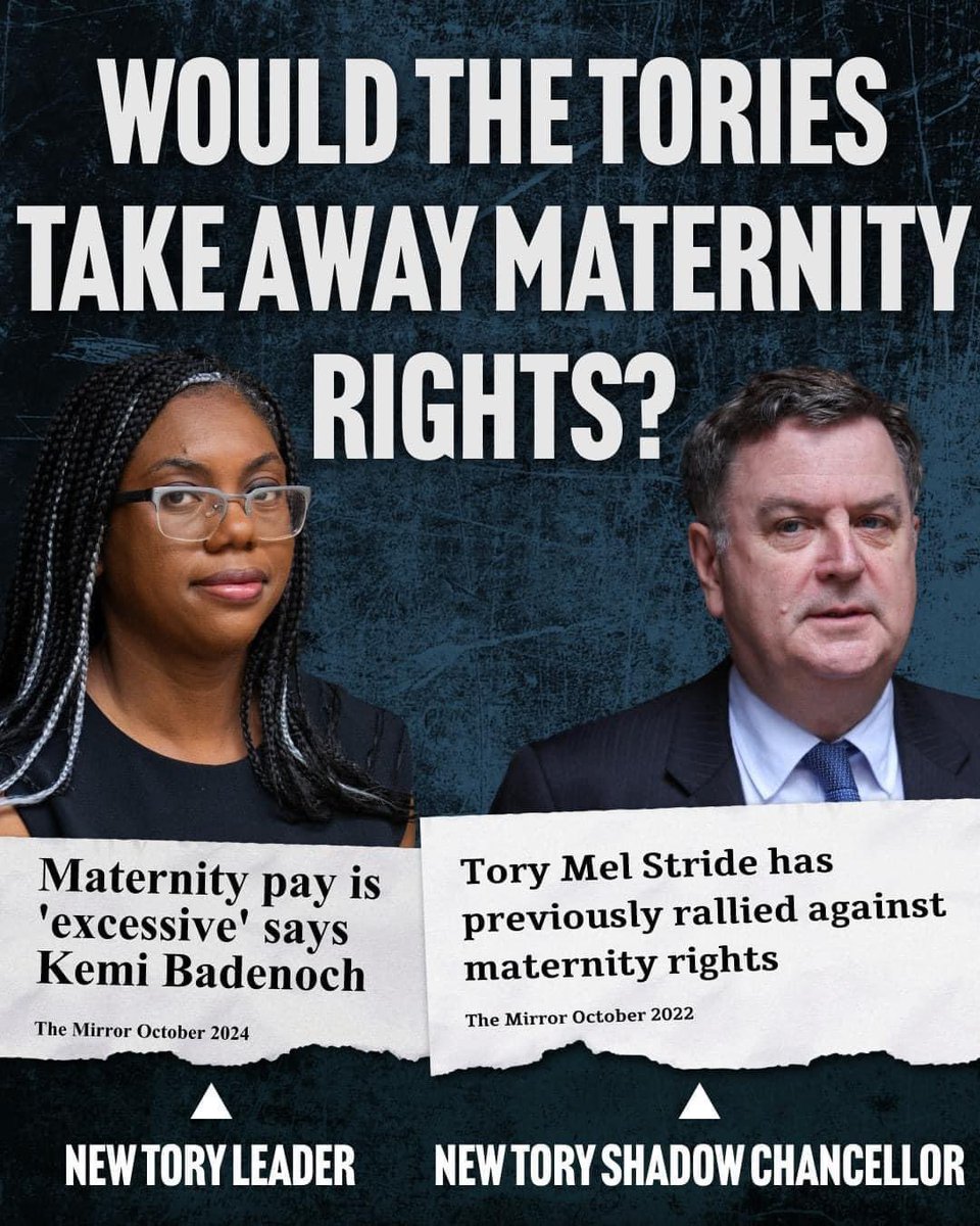 This Labour Government is extending maternity rights for women.

The Conservative’s new leader needs to come clean on their views on maternity pay.