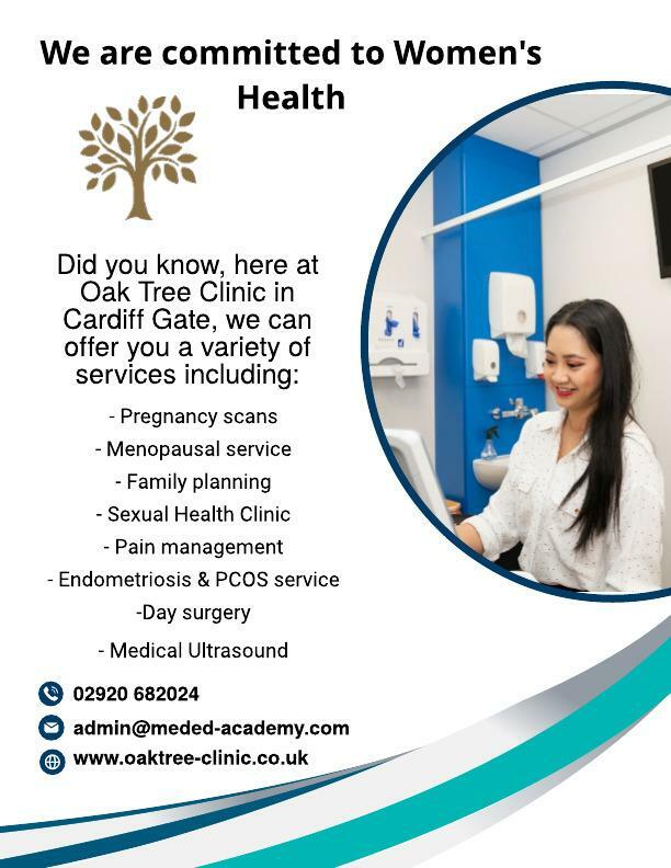 Here at Oak Tree Clinic, in Cardiff Gate, we are passionate about women's health and are able to provide a variety of different services. For further information, please visit our website at oaktree-clinic.co.uk
Alternatively you can contact us on 02920 682024 or 07938224257.