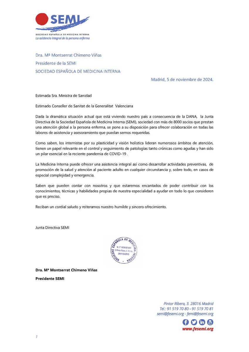 Sociedad_SEMI's tweet photo. 📢@Sociedad_SEMI acaba de enviar una carta a la Ministra de Sanidad y al Conseller de Sanitat de la #ComunidadValenciana ante la dramática situación que está viviendo el país a consecuencia de la #DANA.  
👉En la misma, la Junta Directiva de la SEMI se pone a su disposición para ofrecer su colaboración en todas las labores de #asistencia y #asesoramiento que puedan ser requeridas.
🔎Acceso al texto íntegro de la carta:
🔗https://t.co/wMNuAgPLPc
#SEMITuit #MedicinaInterna
@JaviMorenoDiaz
@PabloPerezMar16
@JoseMPorcel