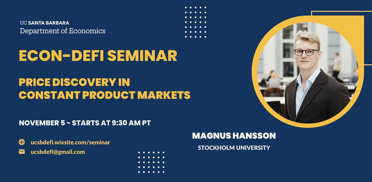 UCSBDeFi's tweet image. It is right here! Come join our seminar with
@0xMagnusHansson
from Stockholm University @ 9:30 am today!
Zoom link: ucsb.zoom.us/j/81553018122
#ucsbdefi #gradforgrad