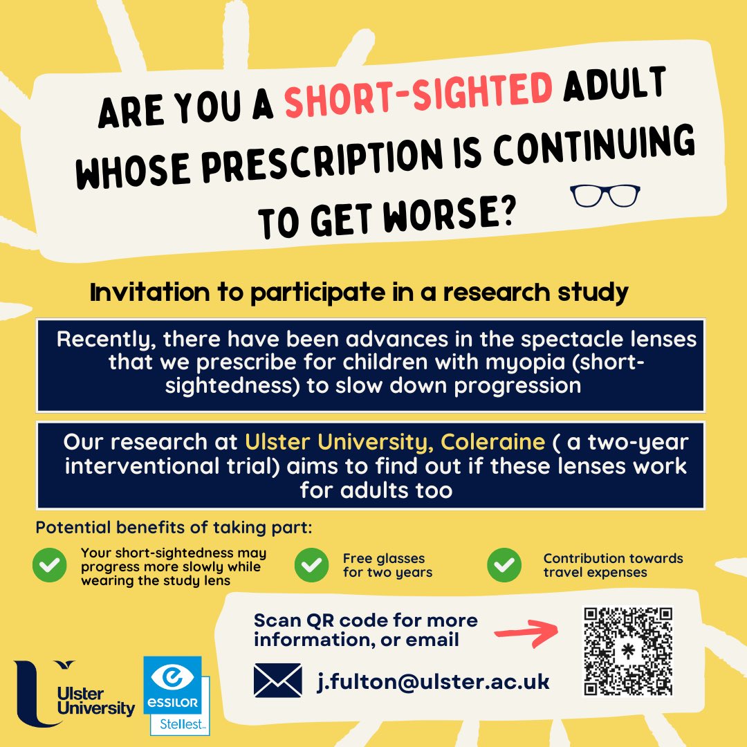 📣New myopia study open for recruitment at Ulster University, Coleraine! 📣

We are looking for 18-40 year old myopic (short-sighted) adults whose prescription is continuing to get worse. 

If you are interested in participating or would like more info, please get in touch!👇