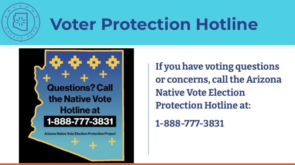 🗳️ For voting rights violations or concerns, please call the election protection hotline at 888-777-3831 
: electionprotectionaz.org 

Arizona Native Vote Election Protection is a project under #ArizonaStateUniversity #IndianLegalProgram &amp; partners.