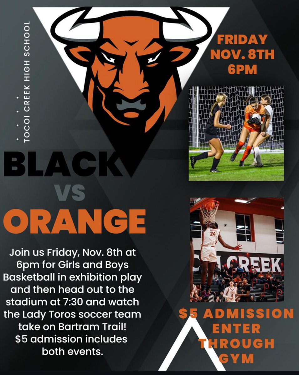 Come out and support The Toros this Friday.  Orange/Black game features our girls and boys programs starting at 6 pm.  Followed by Girls Soccer playing at 730 pm.  $5 gets you into all events. Tickets on sale on GoFan.