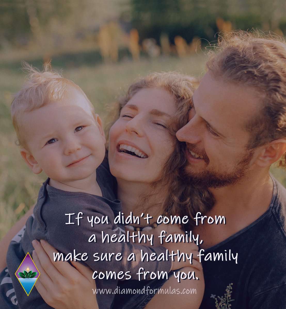 DiamondFormulas's tweet photo. If you didn't come from a healthy family, make sure a healthy family comes from you. @DiamondFormulas https://t.co/bNeQvZztIM