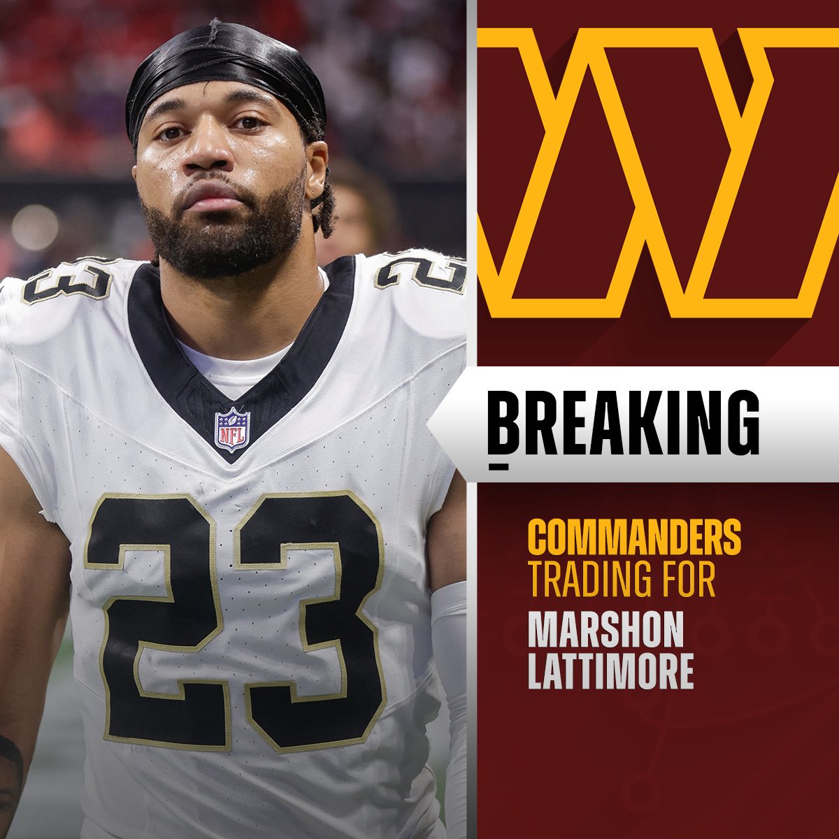 NFL's tweet image. Saints trading CB Marshon Lattimore to Commanders. (via @RapSheet)