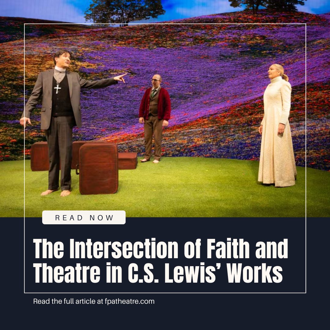 Explore the powerful intersection of faith and theatre in C.S. Lewis’ work. Read our article today! bit.ly/3CmL3no