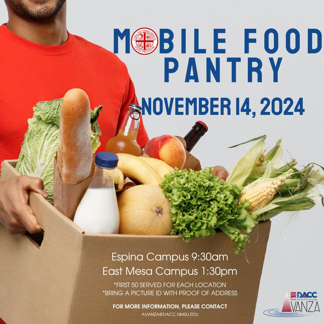 Doña Ana Community College in Las Cruces, NM USA (@daccnmsu) on Twitter photo If you are in need of food please visit our mobile food pantry at the following locations.
November 14, 2024. Bring a picture ID & proof of address.
Espina Campus 9:30am
East Mesa Campus 1:30pm
Please contact avanza@dacc.nmsu.edu for more information
#WeAreDACC If you are in need of food please visit our mobile food pantry at the following locations.
November 14, 2024. Bring a picture ID & proof of address.
Espina Campus 9:30am
East Mesa Campus 1:30pm
Please contact avanza@dacc.nmsu.edu for more information
#WeAreDACC