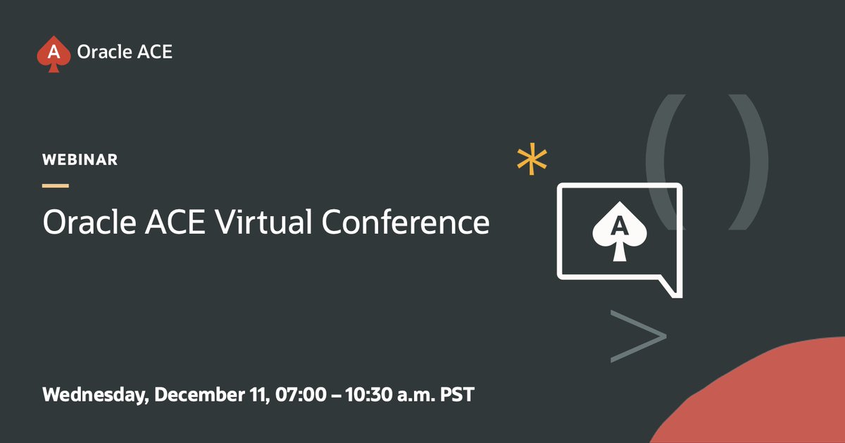 Oracle ACE Program (@oracleace) on Twitter photo ♠️ We are happy to invite you to the first Oracle ACE Virtual Conference! Join us on December 11 & learn from amazing ACE speakers. 👉
<a href="/Ambili_Thots/">Ambili</a> @theoramahadev <a href="/hannotify/">Hanno Embregts 🎤🎸</a> <a href="/RishOraDev/">Rishin</a> @lucasjellema <a href="/grahamsmith_101/">Graham Smith</a>
Book your FREE spot now 👉
social.ora.cl/6019S9SX7
#OracleACE ♠️ We are happy to invite you to the first Oracle ACE Virtual Conference! Join us on December 11 & learn from amazing ACE speakers. 👉
<a href="/Ambili_Thots/">Ambili</a> @theoramahadev <a href="/hannotify/">Hanno Embregts 🎤🎸</a> <a href="/RishOraDev/">Rishin</a> @lucasjellema <a href="/grahamsmith_101/">Graham Smith</a>
Book your FREE spot now 👉
social.ora.cl/6019S9SX7
#OracleACE