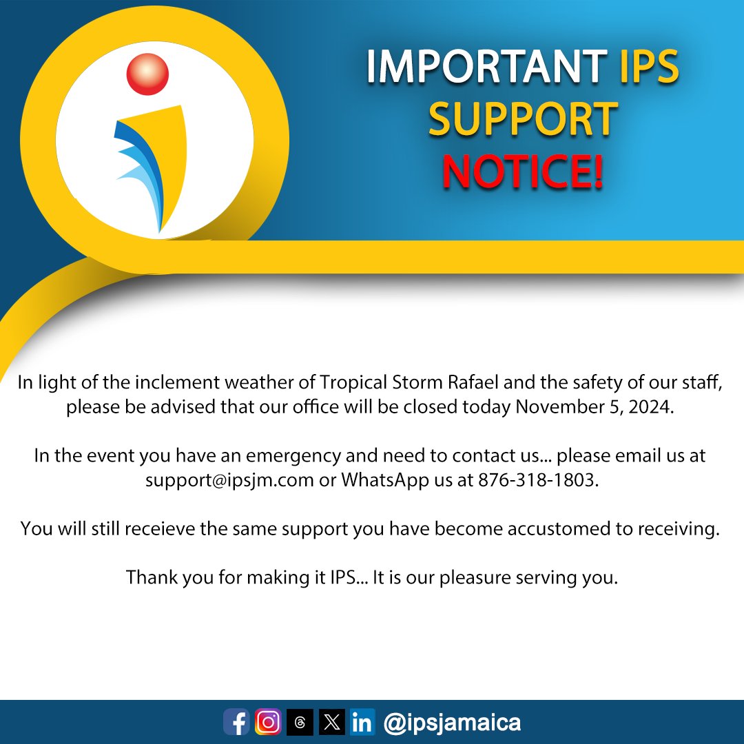 ipsjamaica's tweet photo. 📢Due to the impact of Tropical Storm Rafael, our office will be temporarily closed to ensure the safety of our team. We will update you on reopening plans as soon as possible. Stay safe, and thank you for your understanding. https://t.co/K6N4SPfalj