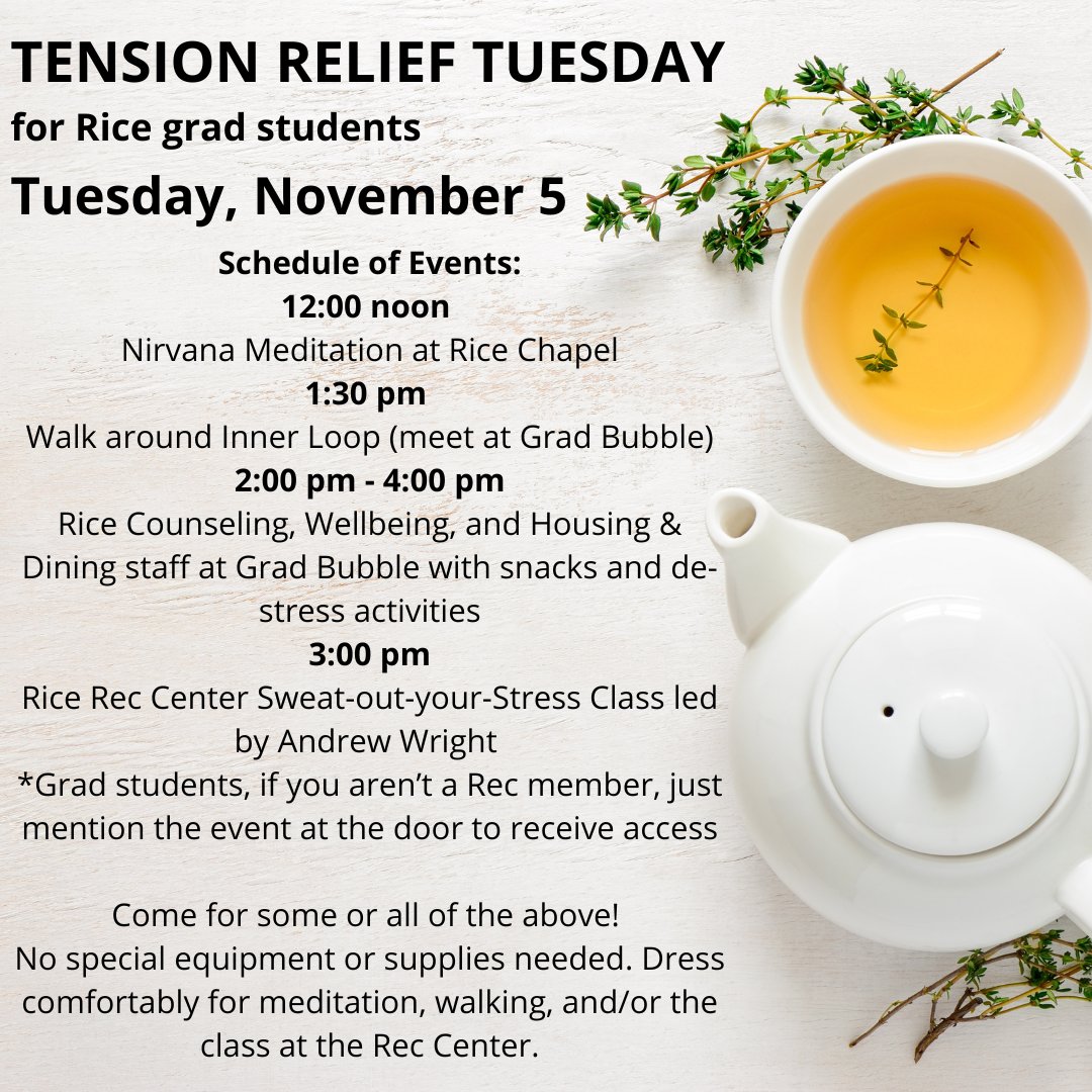 RiceGradSchool's tweet image. Grad students! Join us for various activities throughout the day for stress reduction and burning off extra steam. Details on OwlNest; no need to register: just show up and bring a friend! Some activities overlap; feel free to attend whatever suits your schedule!