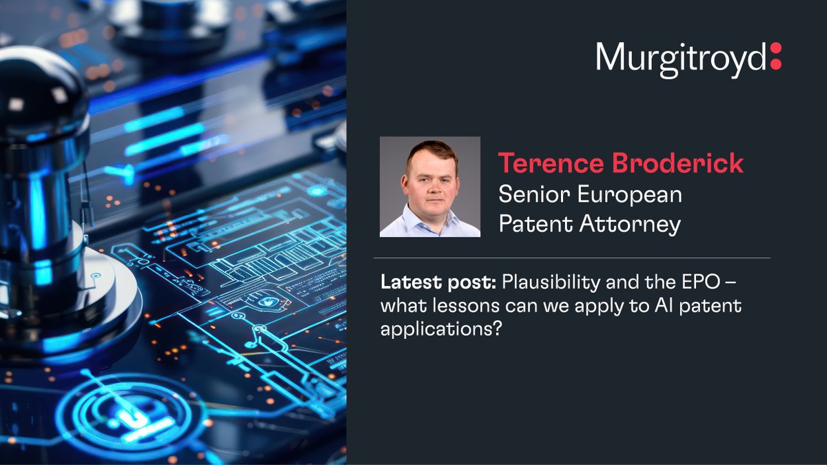 How is the EPO is applying G2/21, and what lessons can we apply to AI patent applications? 

In his latest article, Terence Broderick explores plausibility and the EPO, reflecting on case law. murgitroyd.com/insights/paten…

#AI #AIandPatents #EPO #ArtificialIntelligence #Patents