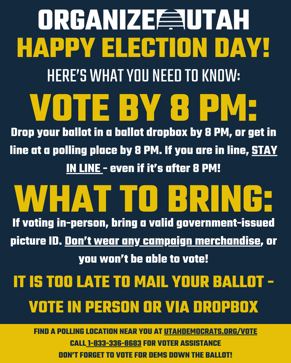 UtahDemocrats's tweet photo. Happy  Election Day! You have until 8 PM tonight to put your ballot in a  dropbox or vote in person. You can find a polling place near you at https://t.co/d0ZDradrGe - and don't forget to stop by our election night party at 7:30 PM at Woodbine Food Hall! #utpol #vote https://t.co/UZxa8t61HK