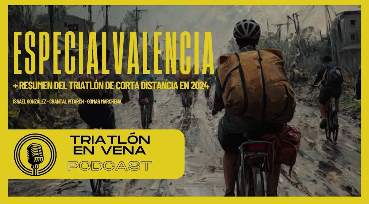 EPISODIA ESPECIAL #DANA 

Triatlon en Vena Podcast | Apoyo a Valencia | Lo mejor y lo peor de la temporada en Corta Distancia

youtu.be/g3WxXT7DChc