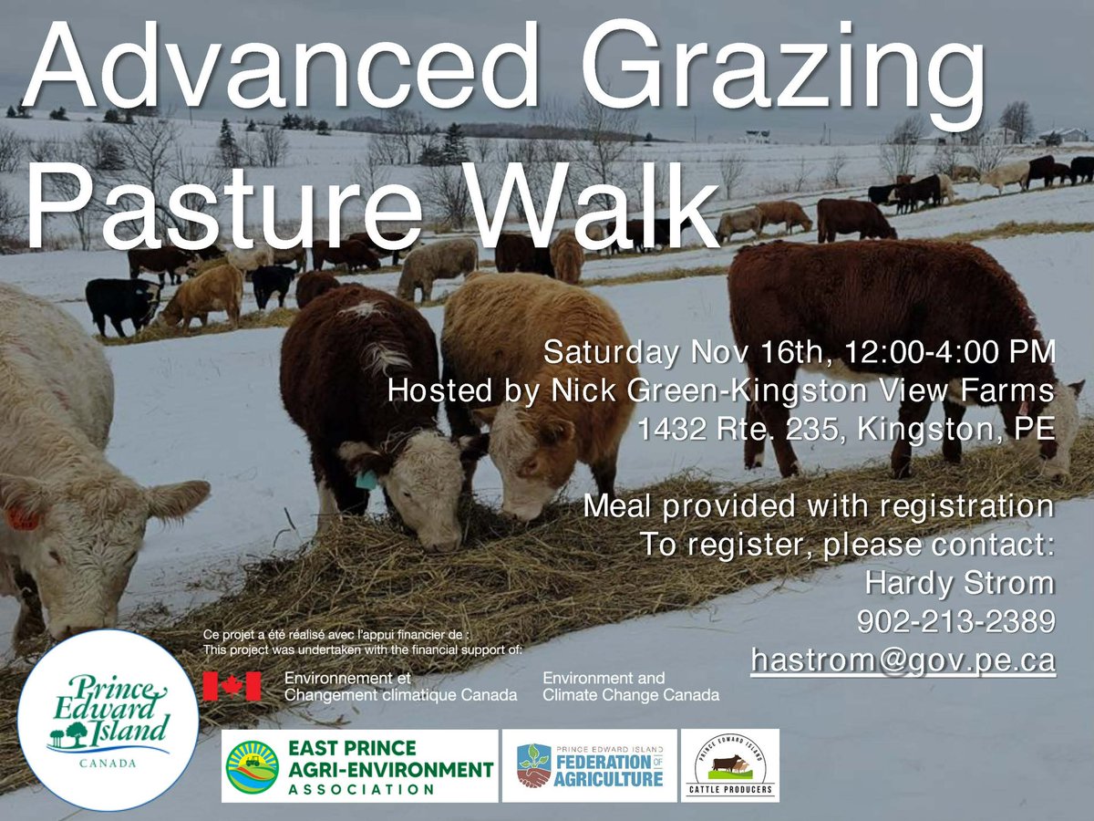 🚨Reminder to register for the FREE Advanced Grazing Pasture Walk on November 16th from 12-4 PM in Kingston!

To register, contact Hardy Strom at
902-213-2389 or hastrom@gov.pe.ca