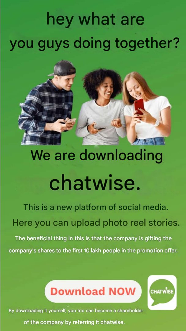 DasPayradanga's tweet photo. Be a Part of the Revolution! 🚀 Join the first 1 million users of Chatwise and become a free shareholder! 📷 Let's build the future together with the Revolutionary idea of public being shareholders and support this organization. #Chatwise #Revolution #Shareholder https://t.co/I1iPKsr7AP