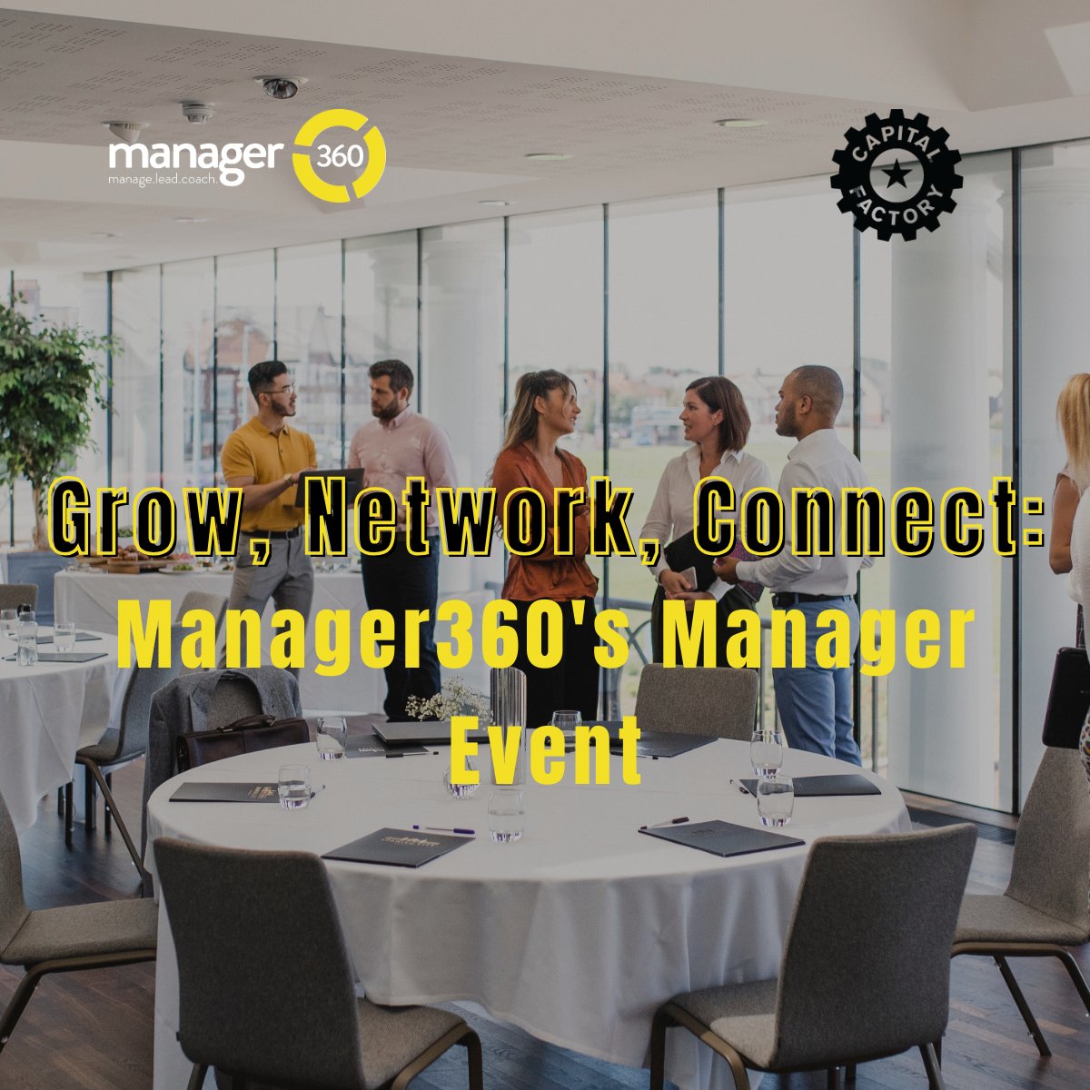 mgr360's tweet photo. 🌟 Get the tools you need to become the leader you've always wanted to be! Join us at Capital Factory for Manager360's free networking event. 🕔 5 pm to 7 pm.

This event has multiple dates available — register here today: https://t.co/0FbzWKY0Fp https://t.co/OCORQW0GaH