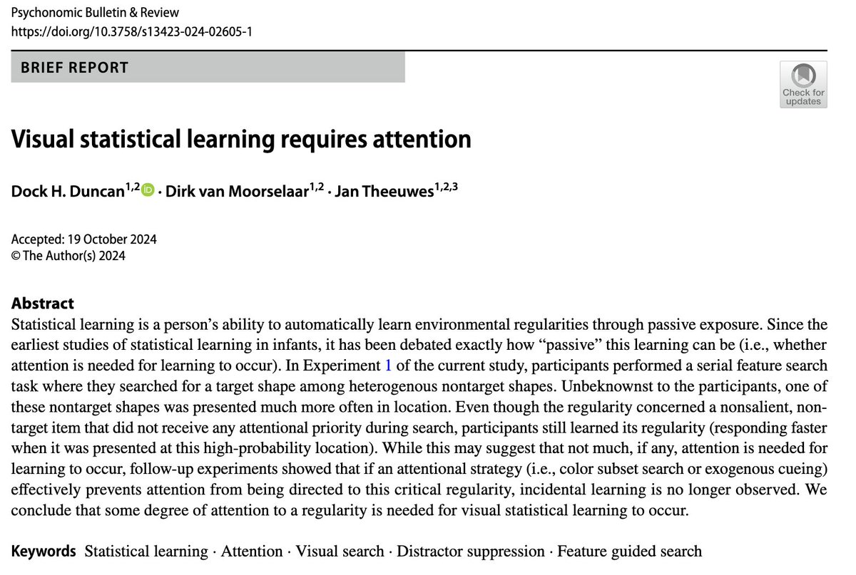 docky duncan (@docdocdunk) on Twitter photo Happy to see this paper finally out now in PBR! <a href="/Psychonomic_Soc/">Psychonomic Society</a>
In it we ask whether statistical learning can occur for unattended items: it is already well known that learning can alter attention, but does attention also alter learning?
rdcu.be/dY7L3 Happy to see this paper finally out now in PBR! <a href="/Psychonomic_Soc/">Psychonomic Society</a>
In it we ask whether statistical learning can occur for unattended items: it is already well known that learning can alter attention, but does attention also alter learning?
rdcu.be/dY7L3