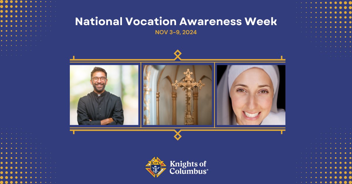 KofC's tweet image. Tell us the priests, sisters, and seminarians you are praying for! #vocationawarenessweek 🙏🙏🙏