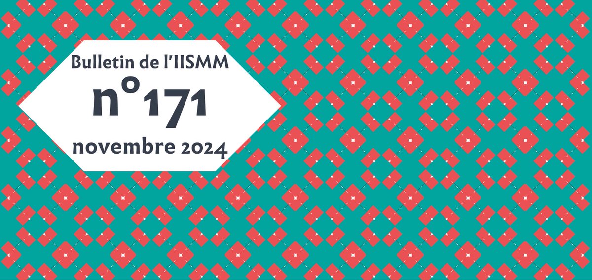 📢Retrouvez en ligne le bulletin du mois de novembre!
▶️iismm.hypotheses.org/108509