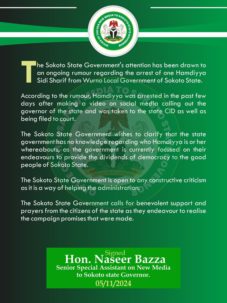 honnaseerbazzah's tweet image. The Sokoto State Government&apos;s attention has been drawn to an ongoing rumour regarding the arrest of one Hamdiyya Sidi Sharif from Wurno Local Government of Sokoto State.

According to the rumour, Hamdiyya was arrested in the past few days after making a video on social media…