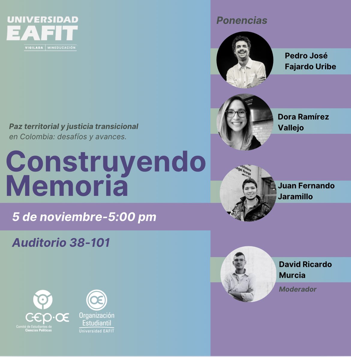 Desde el CEP-OE lxs invitamos a ✨Construyendo Memoria✨ un espacio académico en la Universidad EAFIT para recordar y reflexionar. Abierto para todo el público. 
No se lo pierdan 👏🏼👏🏼👏🏼 
#paz #Colombia