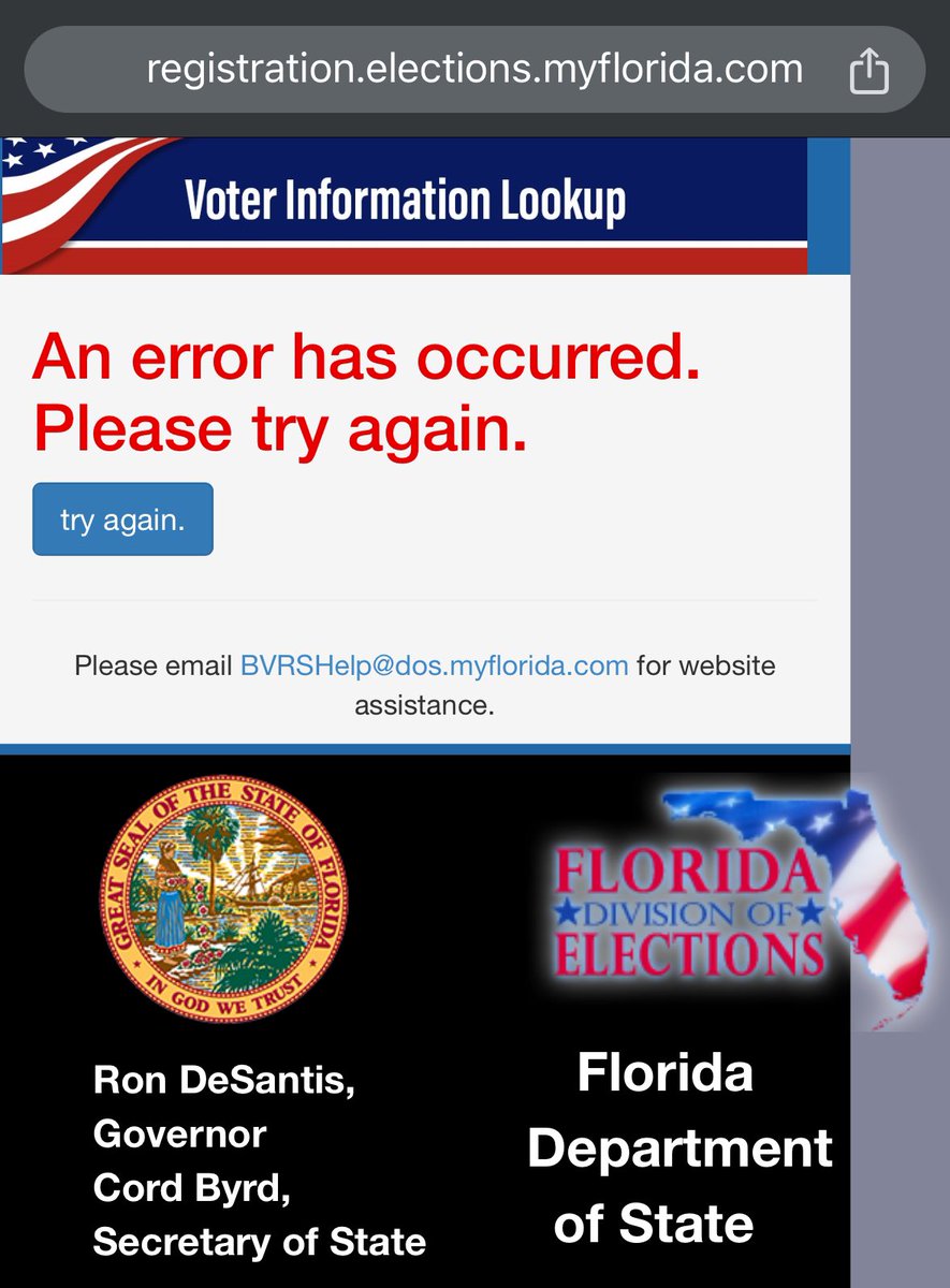 The Florida Supervisor of Elections website (which is managed by Cord Byrd, a conspiracy theorist who believes the 2020 election was stolen) appears to be experiencing issues today. If you try to look up your voter registration status, you get this: