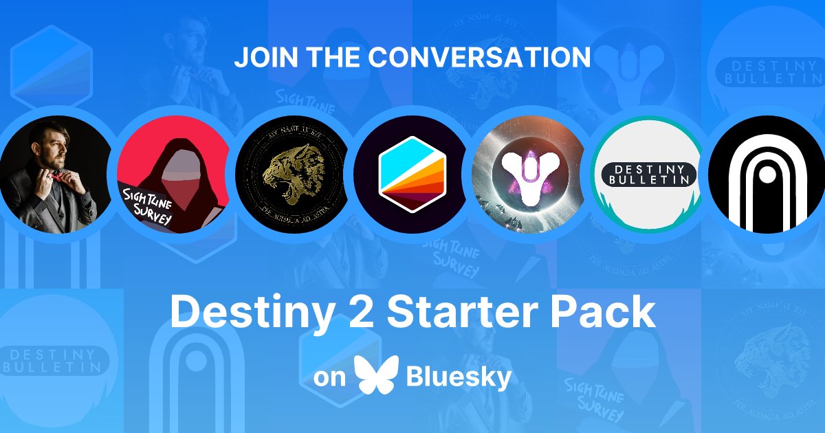 Trials Report (@trialsreport) on Twitter photo If you're (thinking about) creating a Bluesky account or are new there, I created a "Destiny 2 Starter Pack" to help find D2 related accounts:
go.bsky.app/SDzBuzz
Planning to keep it updated, let me know if I've missed someone / something! If you're (thinking about) creating a Bluesky account or are new there, I created a "Destiny 2 Starter Pack" to help find D2 related accounts:
go.bsky.app/SDzBuzz
Planning to keep it updated, let me know if I've missed someone / something!