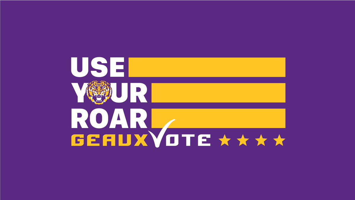 Use Your Roar, Tigers 🗳️

#GeauxVote | #GeauxTigers