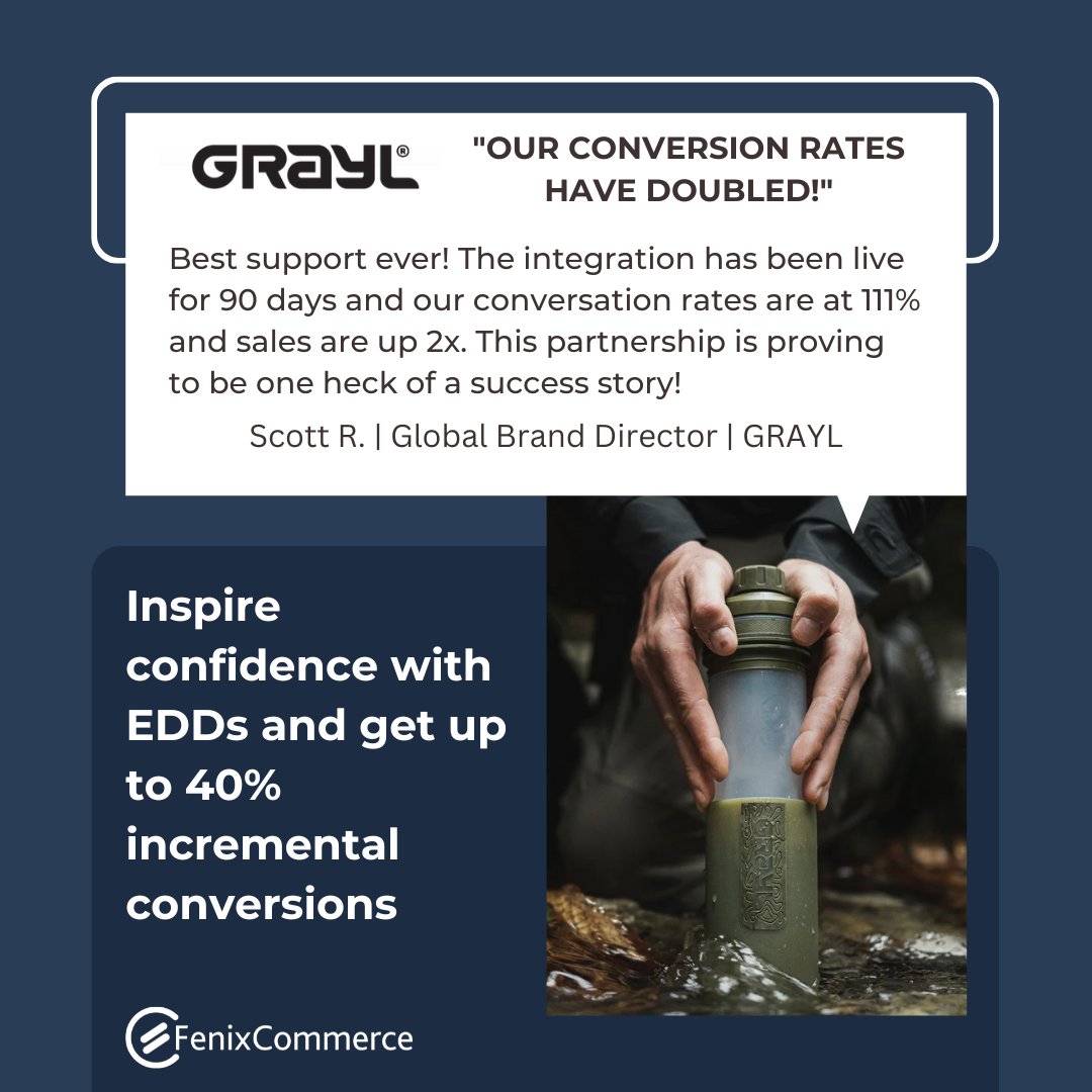 FenixCommerce's tweet image. Boost your conversion rates with FenixCommerce&apos;s EDD solutions! 

See how brands like GRAYL are doubling their sales and building customer confidence. 

#ecommerce #conversionoptimization #FenixCommerce