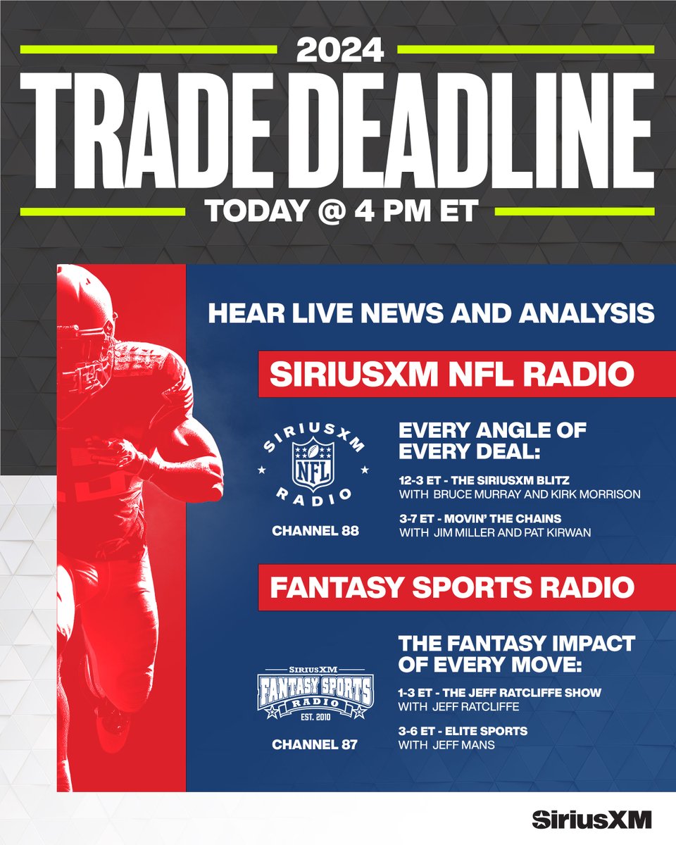 SiriusXMNFL's tweet photo. 🚨 @NFL TRADE DEADLINE DAY 🚨 

We will keep you updated on the latest news and rumors leading up to the deadline at 4 PM Eastern. 

📻 https://t.co/u2cRkasH7n 

#NFL | #NFLTradeDeadline https://t.co/InVjmXanVy