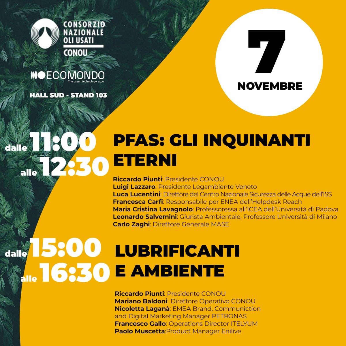 Gli appuntamenti nello stand del CONOU all'EcoMondo24 continuano. 
Il 7/11 "Pfas: gli inquinanti eterni" in collaborazione con Legambiente e poi alle 15 parleremo di "Lubrificanti e ambiente".
#CONOU #EconomiaCircolare #EcoMondo24