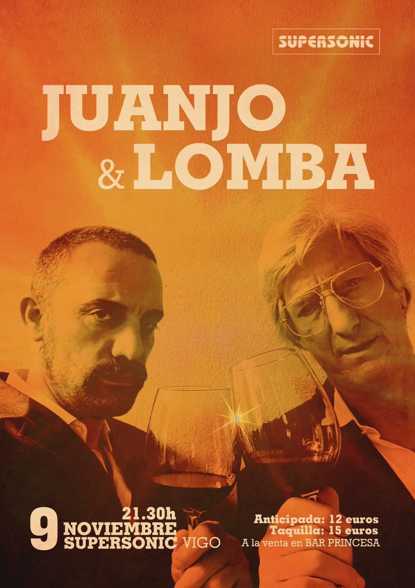 Este sábado 9 Noviembre hay fiesta en la Sala Supersonic, antes Sinatra, a las 21:30. Juanjo &amp; Lomba harán temblar Vigo. Dos crooners que no saben hacer las cosas a medias. Todo o nada, y me da que será lo orimero. Saquen su ticket en Princesa, Pza. Constitución. No falten!!!