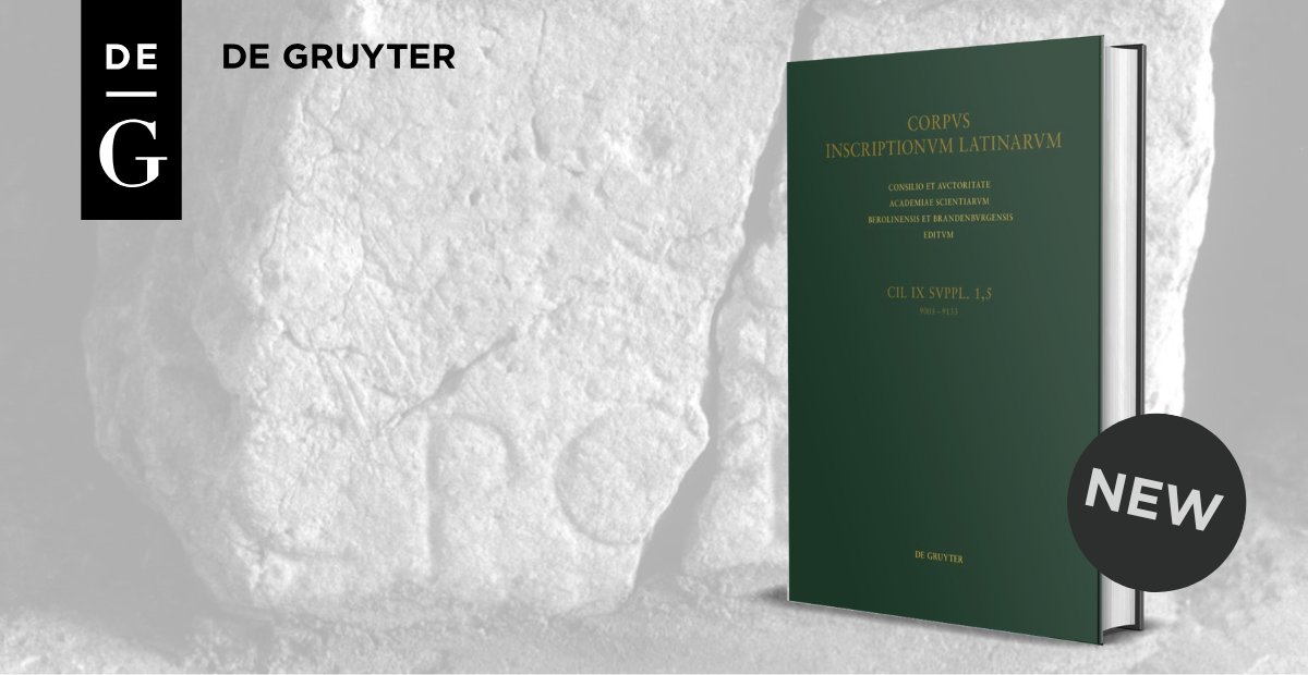 dg_classics's tweet image. This new fascicle of the supplement to #CIL IX contains addenda and corrigenda on inscriptions that were first edited and published by Theodor Mommsen and Marco Buonocore, and includes 150 recently found Latin inscriptions from the Regio Italiae quarta.
👉degruyter.com/document/doi/1…
