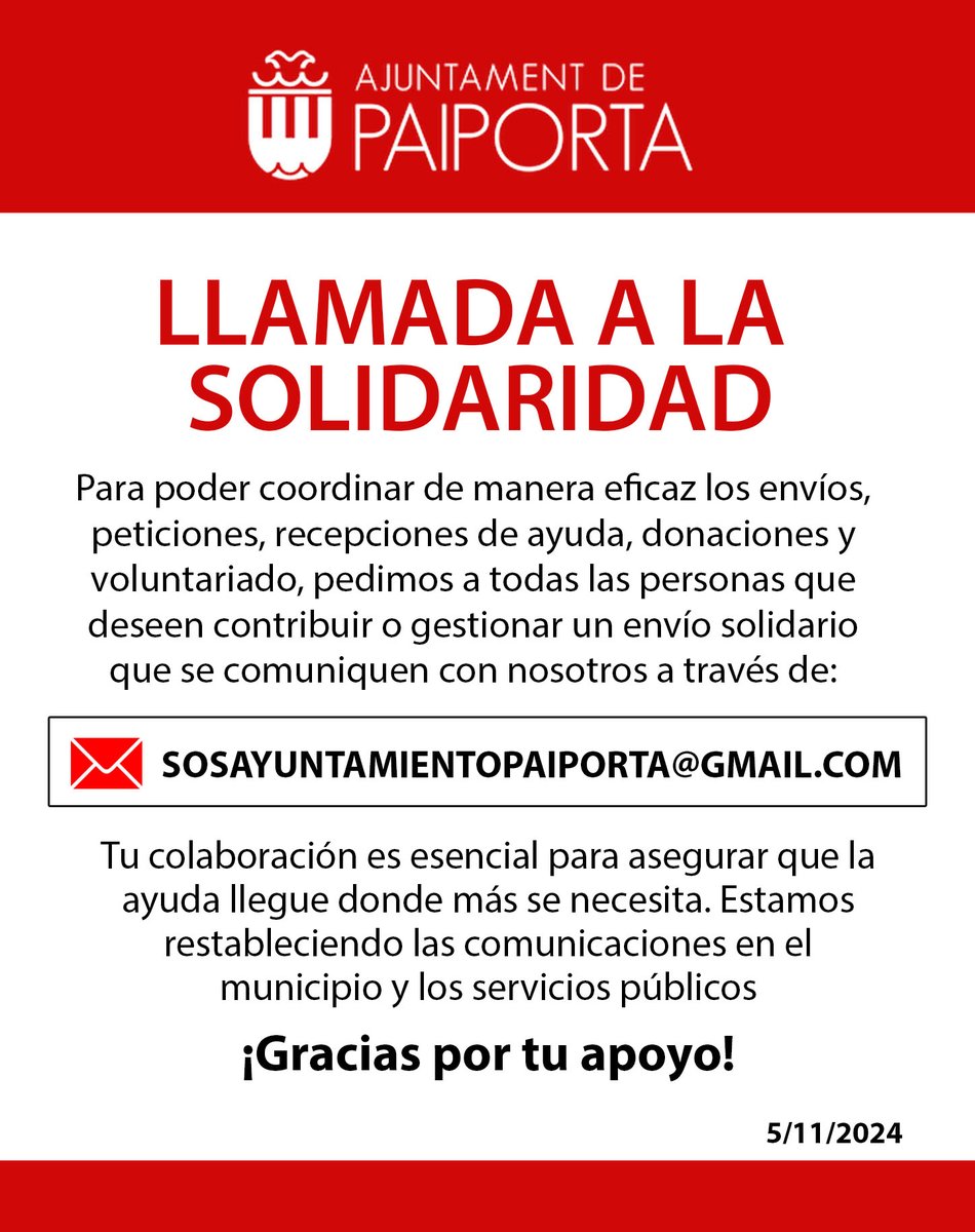 📢 LLAMADA A LA SOLIDARIDAD
Para poder coordinar de manera eficaz los envíos, peticiones, recepciones de ayuda, donaciones y voluntariado, pedimos a todas las personas que deseen contribuir se comuniquen a través de:
✉️ sosayuntamientopaiporta@gmail.com