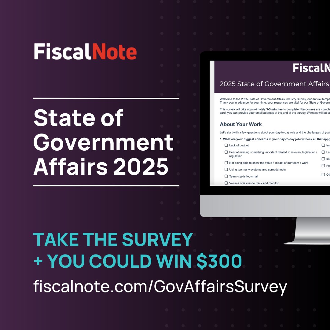 💭 Share your thoughts! 

We invite you to take <a href="/FiscalNote/">FiscalNote</a>'s 2025 State of Government Affairs Industry Survey, our annual temperature check on where the industry is from one year to the next. (Responses are completely anonymous.) fnlink.co/SOGASurvey25
