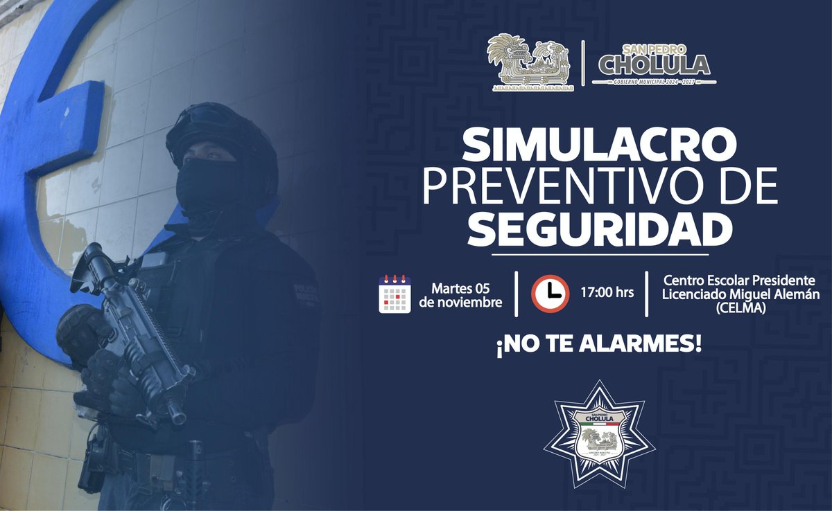 SSC_Cholula's tweet photo. ¡No te alarmes!📢

👮‍♀️La Dirección de @prevencholula, en coordinación con elementos de la @SSC_Cholula👮 y @PCCholula 👨‍🚒, realizarán un simulacro preventivo de seguridad en el #CELMA.🏫

🗓️Martes 05 de noviembre
🕑17:00 hrs
👇Consulta el cierre de calle y toma vías alternas. https://t.co/9e9bgBkceq