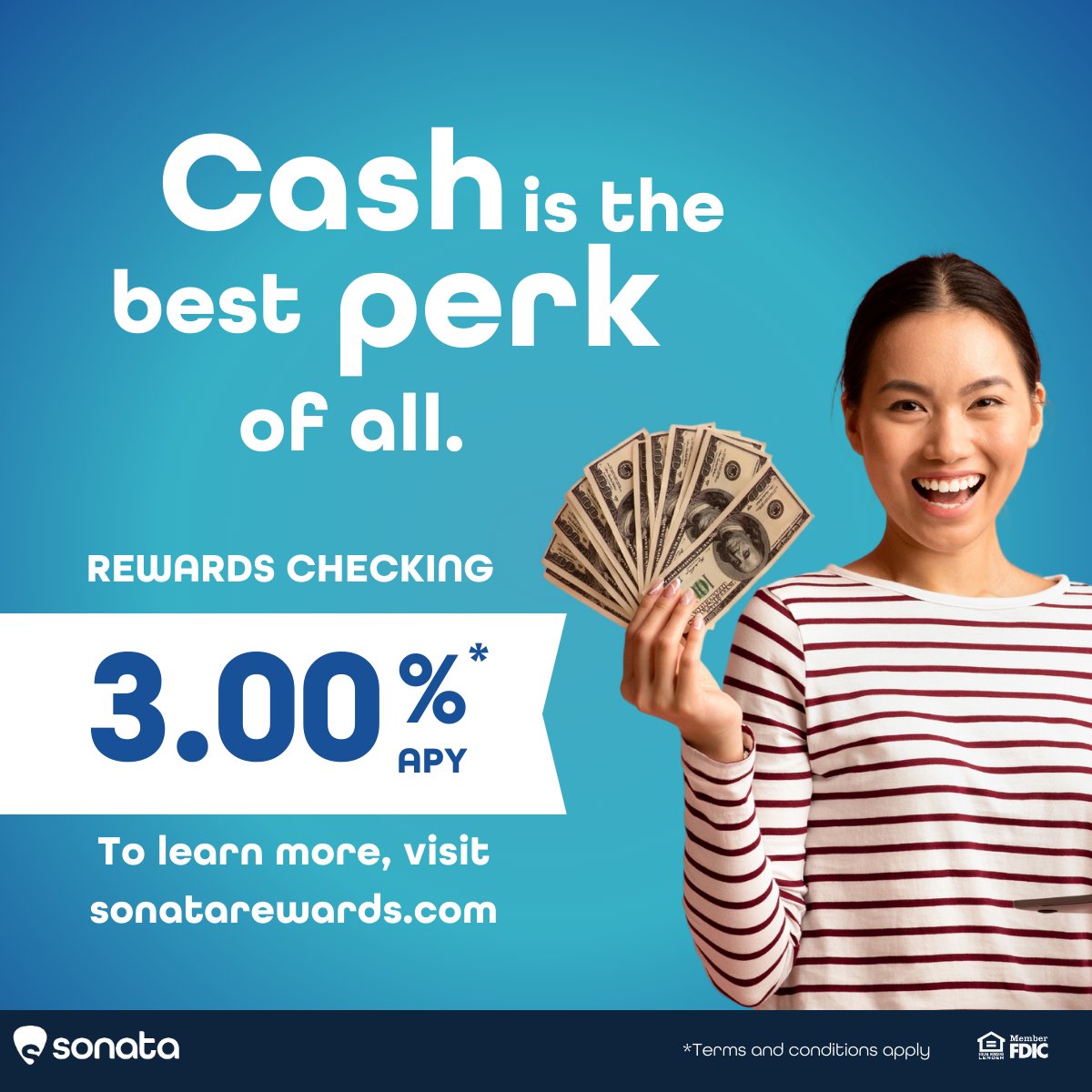 SonataBank21's tweet image. Cash is the best perk of all! Customers can earn 3.00% APY* on balances up to $25K with no minimum balance required to earn interest.
*Terms and conditions apply, visit sonatarewards.com to learn more.
#sonatabank #rewardschecking