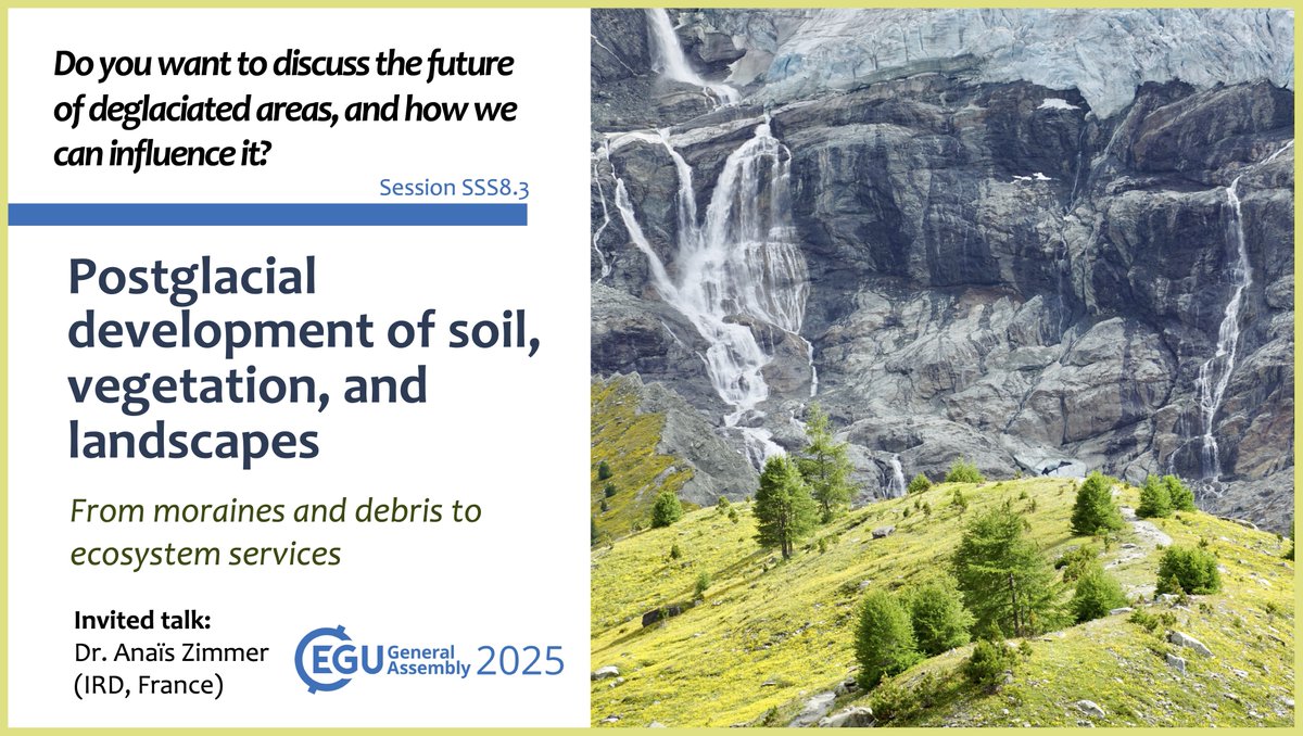 Do you want to discuss the future of #deglaciated areas and how we can influence it? We are organising an interdisciplinary session at #EGU25 on "Postglacial development of #soil, #vegetation, and #landscapes"! Read more here: meetingorganizer.copernicus.org/EGU25/session/… #biogeomorphology