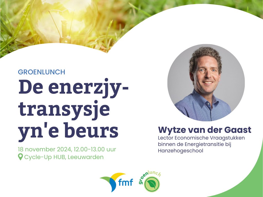 18 november a.s. is de laatste GroenLunch van dit jaar. Tijdens deze lezing is Wytze van der Gaast onze spreker. Volgens Wytze moet duurzame energie eerst financieel aantrekkelijk worden voordat de markt in beweging komt. 

Zien we je maandag 18 november? fmf.frl/nieuws/18-nove…