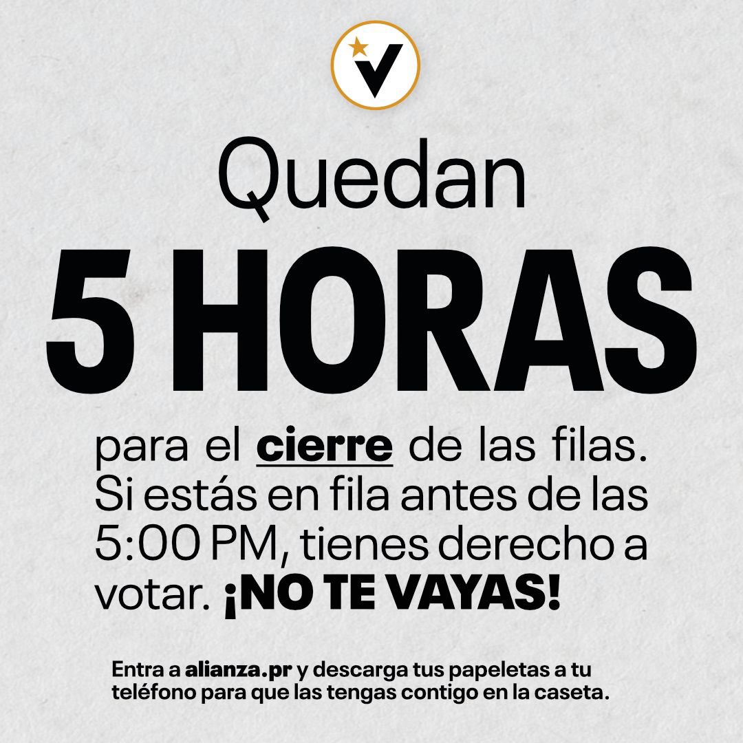 VictoriaPorPR's tweet photo. ¡Aquí no se quita nadie! Si estás en la fila a las 5 pm, tienes derecho a ejercer tu voto. 🗳️ ¡Haz que tu voz cuente! #LaAlianzaVa https://t.co/67ir638uOp