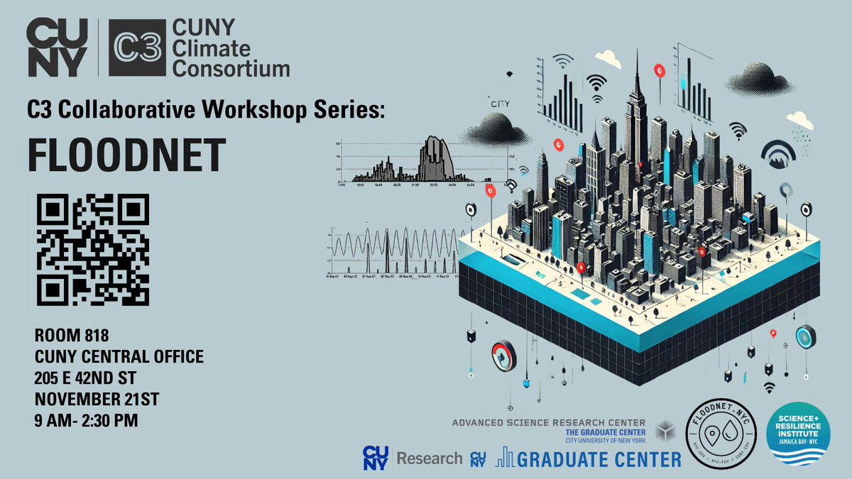 The CUNY Climate Consortium (C3) invites you to the first event in its Collaborative Research Workshop Series, focused on New York City's FloodNet. Date: Thursday, November 21st, from 10:30 a.m. - 4:00 p.m. at the CUNY Central Office, 205 E 42nd St, Room 818.